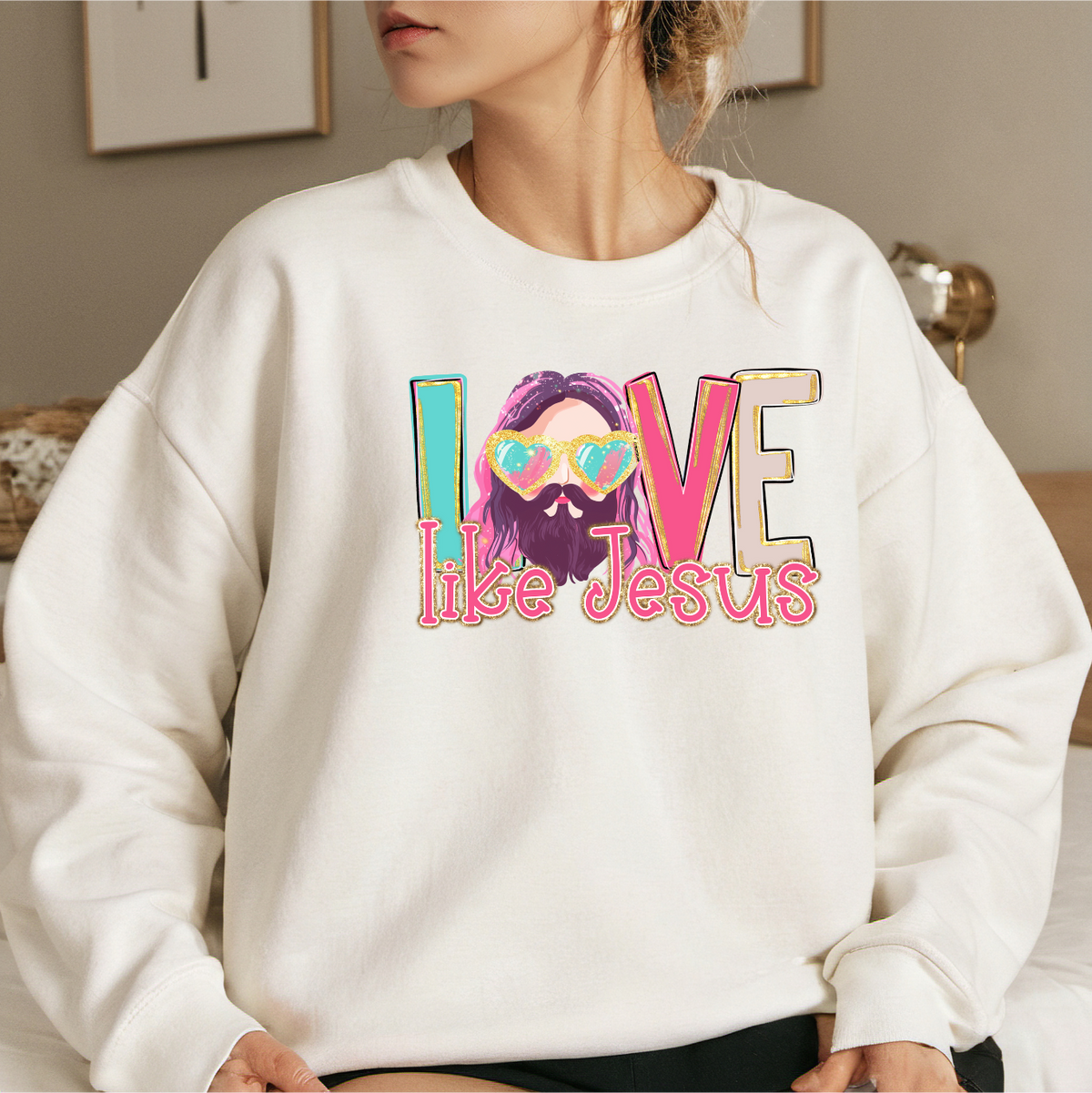 Love Like Jesus - Women's Sweatshirt printed apparel by Baylees Creations