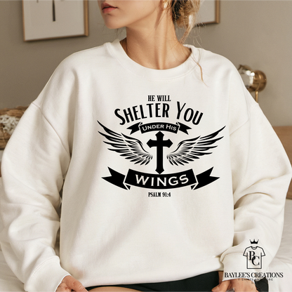 He Will Shelter You Sweatshirt Faith Unisex printed apparel by Baylees Creations