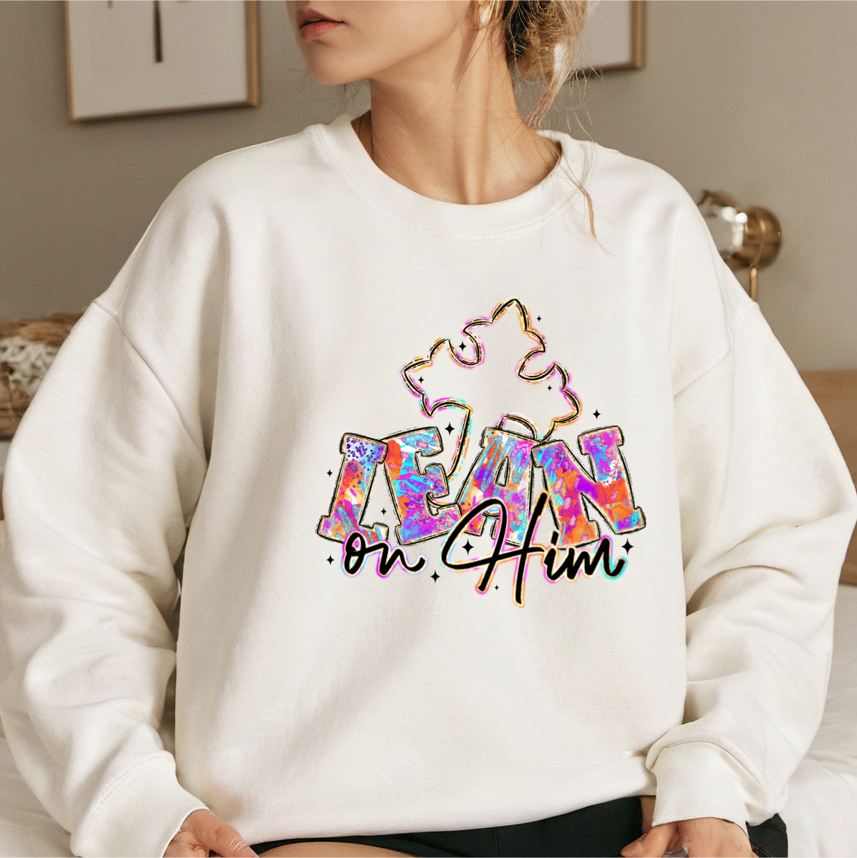 I Lean on Him - Women's Sweatshirt printed apparel by Baylees Creations