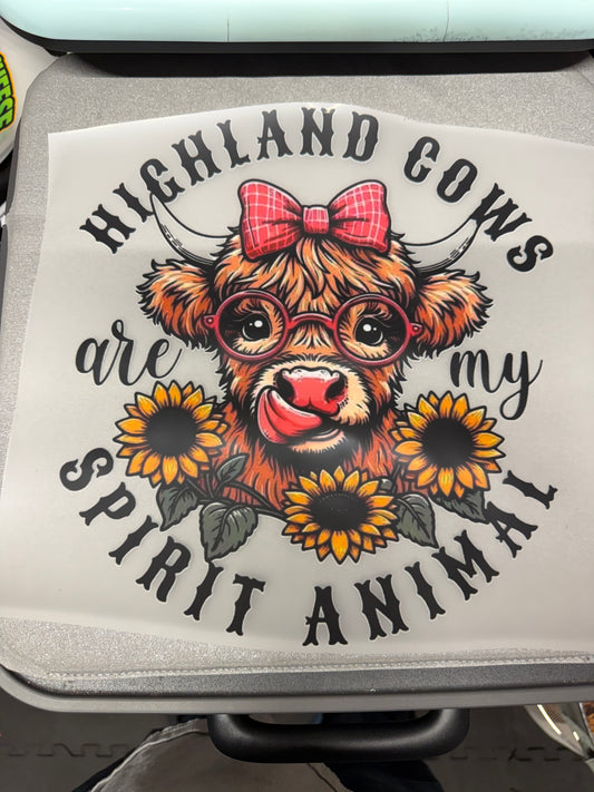 Highland Cows Are My Spirit Animal DTF Transfer ready-to-press DTF transfer